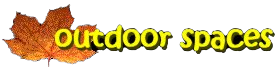 Outdoor Spaces